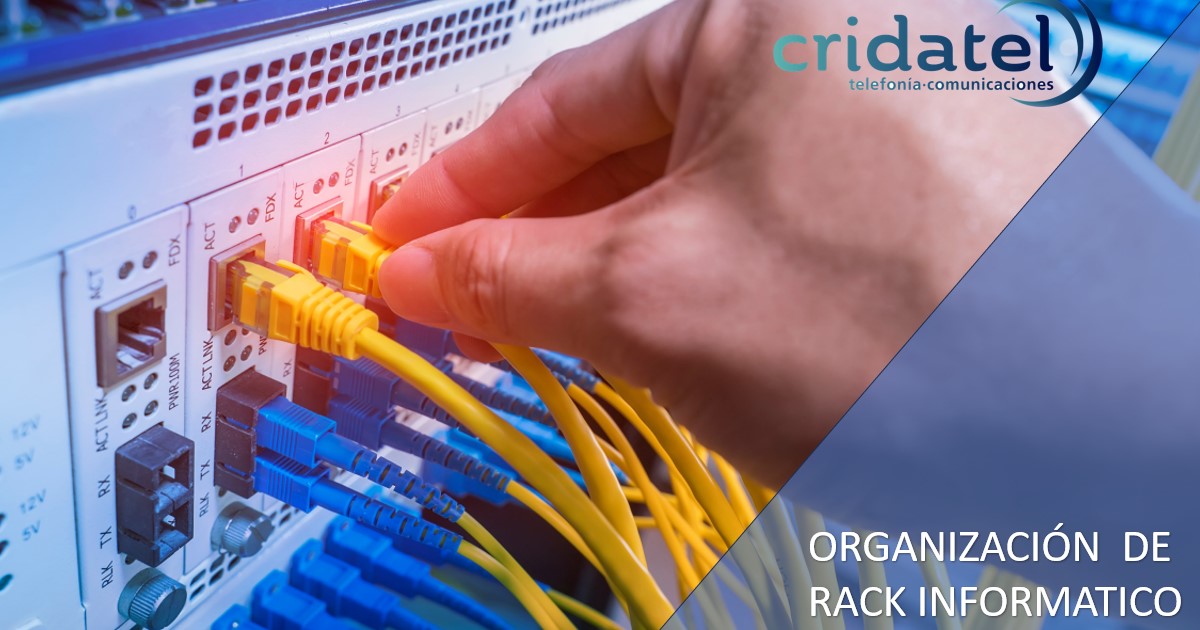 En este momento estás viendo Organizacion de rack informatico en Valencia