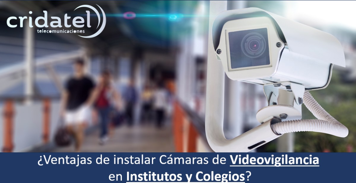 En este momento estás viendo Ventajas de Instalar Cámaras en Institutos y Colegios