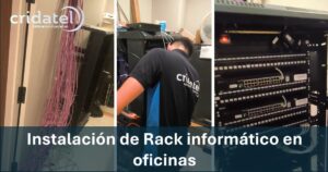 Lee más sobre el artículo Instalación de Rack informático en oficinas