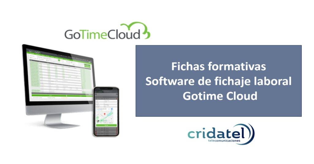 Gotime Fichas formativas fichaje laboral ZK GoTime Cloud - CRIDATEL SL