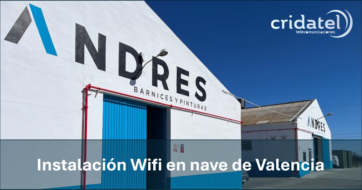 En este momento estás viendo Instalación de una red Wifi en nave de Valencia