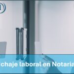 Fichaje laboral en notarias
