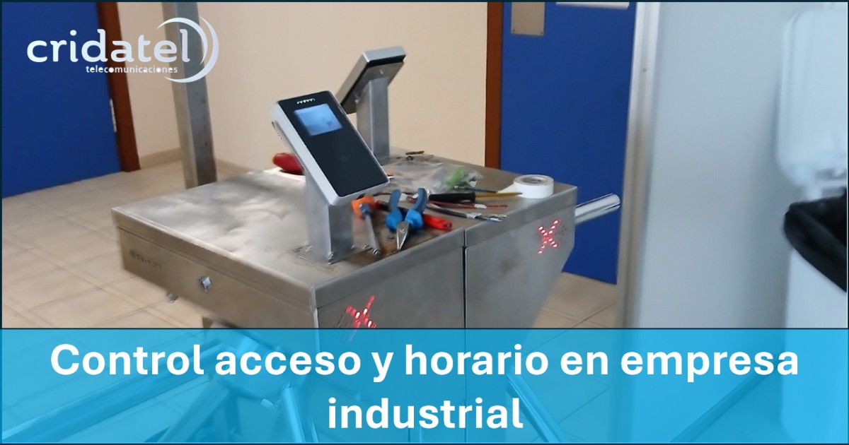 En este momento estás viendo Control acceso y horario en empresa industrial