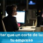 Cómo evitar que un corte de luz paralice tu empresa