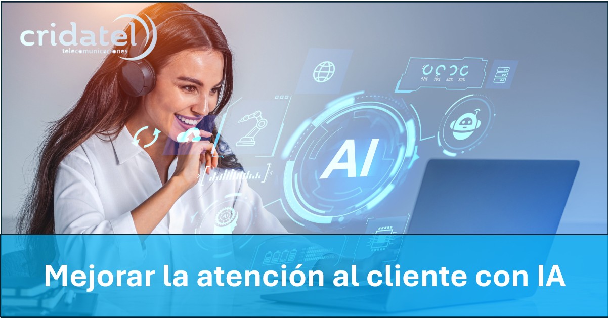 En este momento estás viendo Mejorar la atención al cliente con IA
